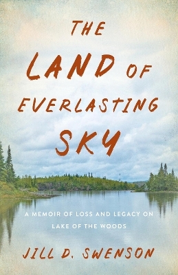 The Land of Everlasting Sky