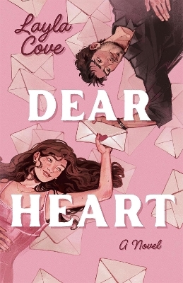 Dear Heart - Layla Cove