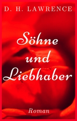 S&ouml;hne und Liebhaber - D. H. Lawrence