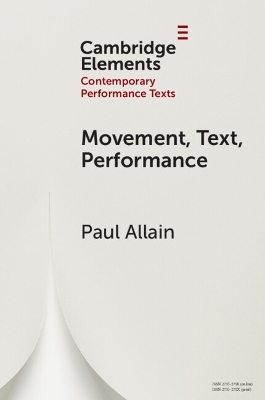Movement, Text, Performance - Paul Allain
