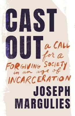 Cast Out - Joseph Margulies