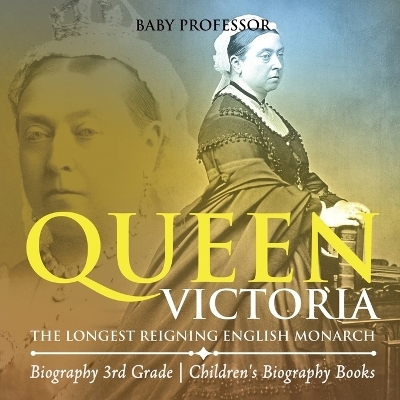 Queen Victoria -  Baby Professor