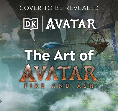 The Art of Avatar Fire and Ash -  Dk