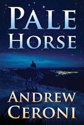 Pale Horse - Andrew Ceroni