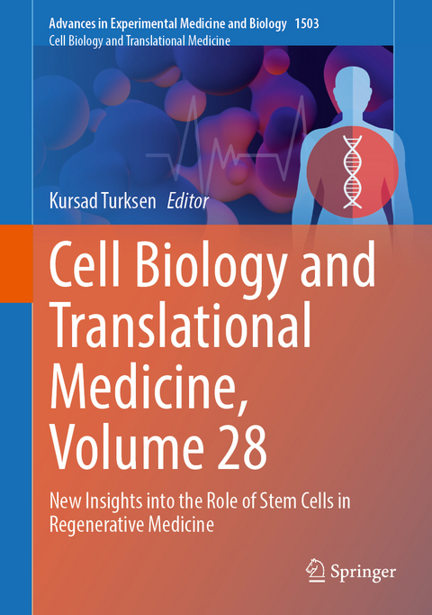 Cell Biology and Translational Medicine, Volume 28 - 