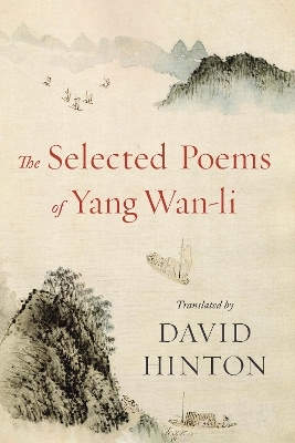 The Selected Poems of Yang Wan-li