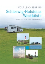 Schleswig-Holsteins Westk&uuml;ste - Wolf Leichsenring