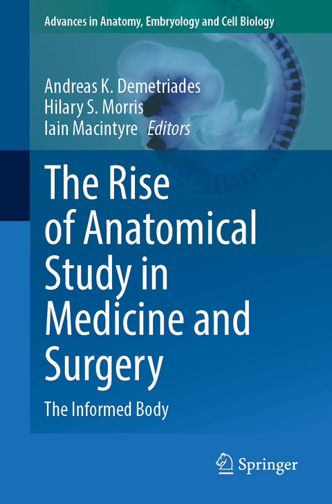 The Rise of Anatomical Study in Medicine and Surgery - 