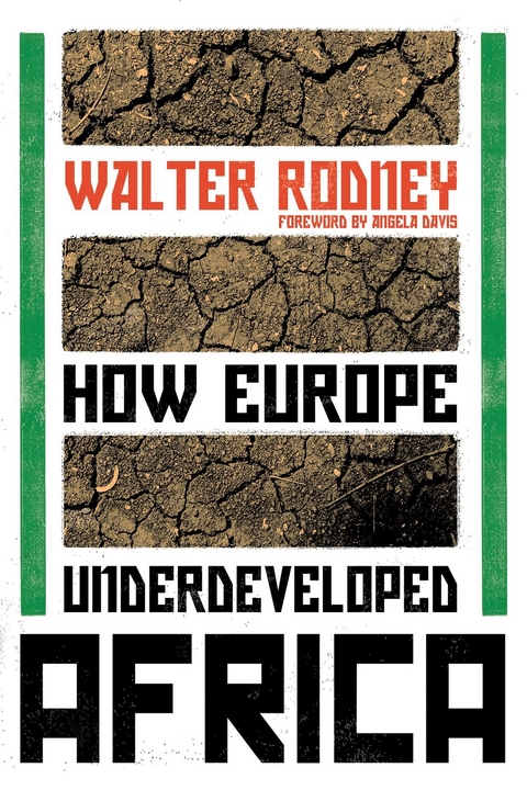 How Europe Underdeveloped Africa - Walter Rodney