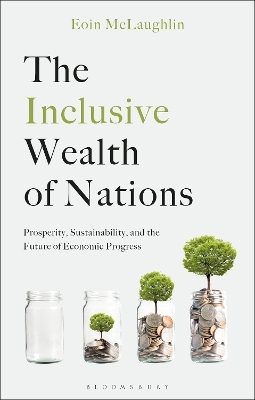 The Inclusive Wealth of Nations - Professor Eoin McLaughlin