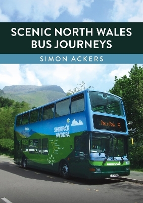 Scenic North Wales Bus Journeys - Simon Ackers