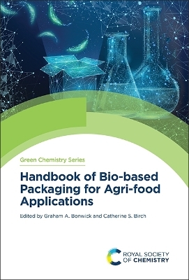 Handbook of Bio-based Packaging for Agri-food Applications - 