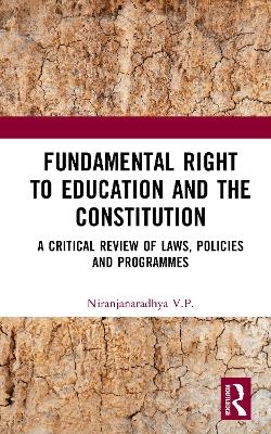 Fundamental Right to Education and The Constitution
