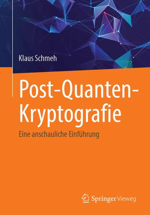 Post-Quanten-Kryptografie - Klaus Schmeh