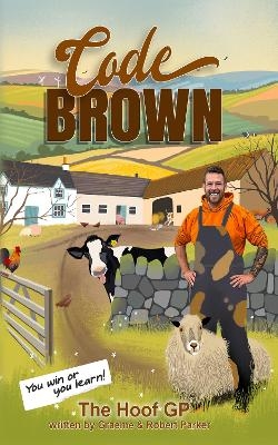 Code Brown - Graeme Parker