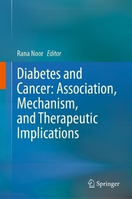 Diabetes and Cancer: Association, Mechanism, and Therapeutic Implications