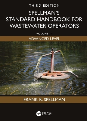Spellman's Standard Handbook for Wastewater Operators - Frank R. Spellman