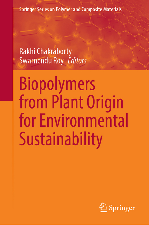 Biopolymers from Plant Origin for Environmental Sustainability - 