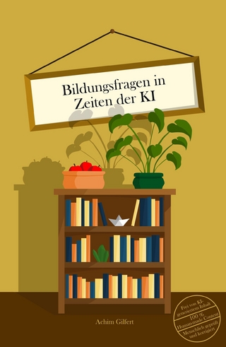 Bildungsfragen in Zeiten der KI