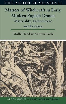 Matters of Witchcraft in Early Modern English Drama