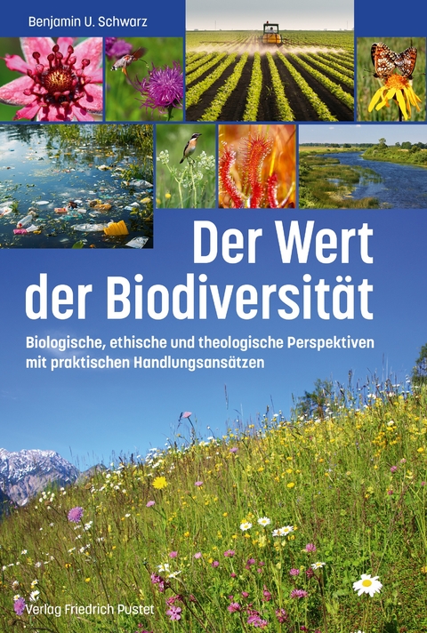 Der Wert der Biodiversit&auml;t - 