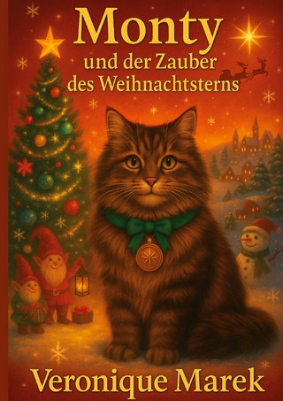 Monty und der Zauber des Weihnachtsterns