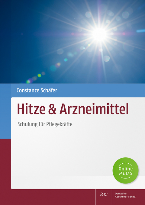 Hitze & Arzneimittel - Constanze Sch&auml;fer