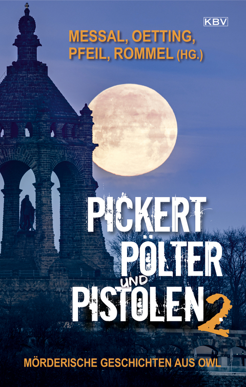 Pickert, P&ouml;lter und Pistolen 2 - 