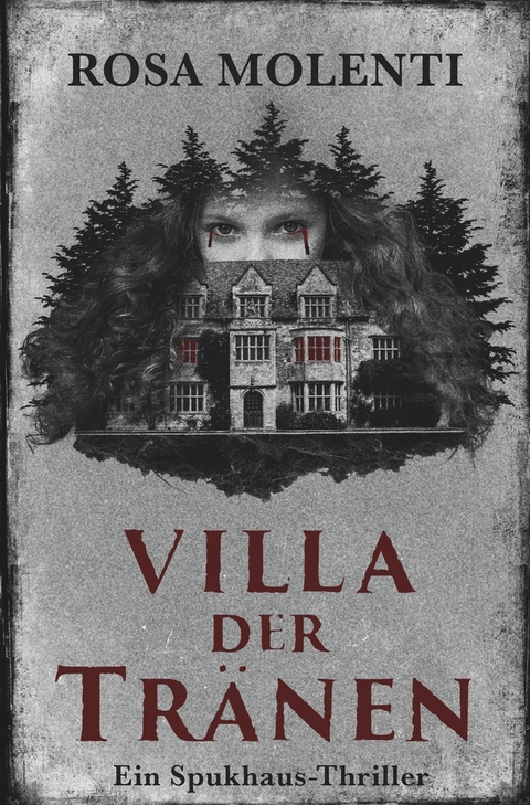 Villa der Tr&auml;nen - Rosa Molenti