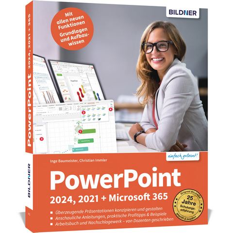 PowerPoint 2024, 2021 + Microsoft 365 - Inge Baumeister, Christian Immler