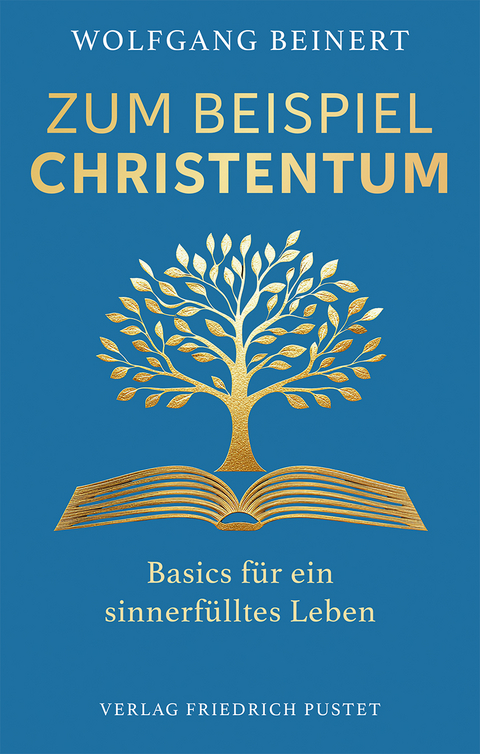 Zum Beispiel Christentum - Wolfgang Beinert