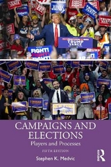 Campaigns and Elections - Medvic, Stephen K.