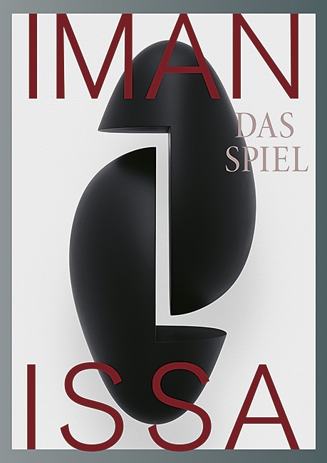 Iman Issa. Das Spiel - Hilke Wagner, Astrid Nielsen, Dennis Brzek