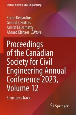Proceedings of the Canadian Society for Civil Engineering Annual Conference 2023, Volume 12