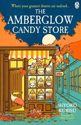 The Amberglow Candy Store - Hiyoko Kurisu