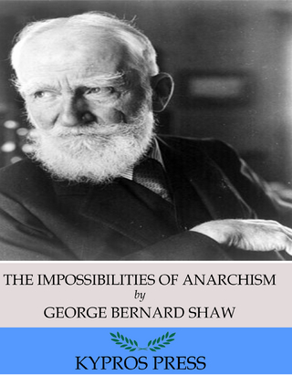 Impossibilities of Anarchism