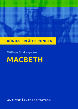 Macbeth von William Shakespeare - Textanalyse und Interpretation