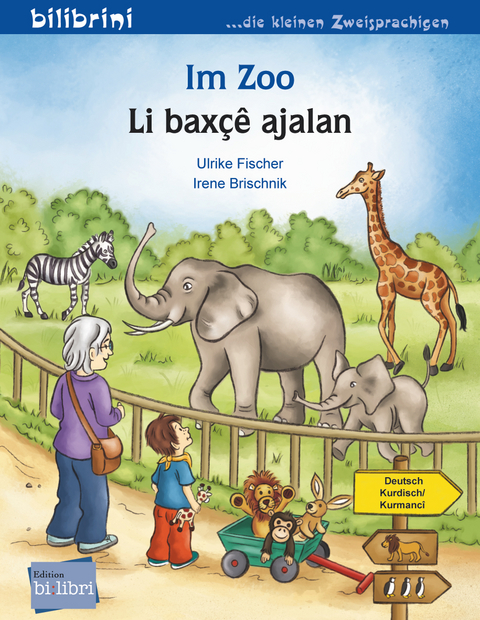 Im Zoo (Deutsch-Kurdisch/Kurmanc&icirc;) - Ulrike Fischer