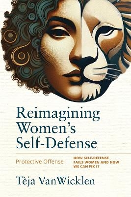 Reimagining Women's Self-Defense