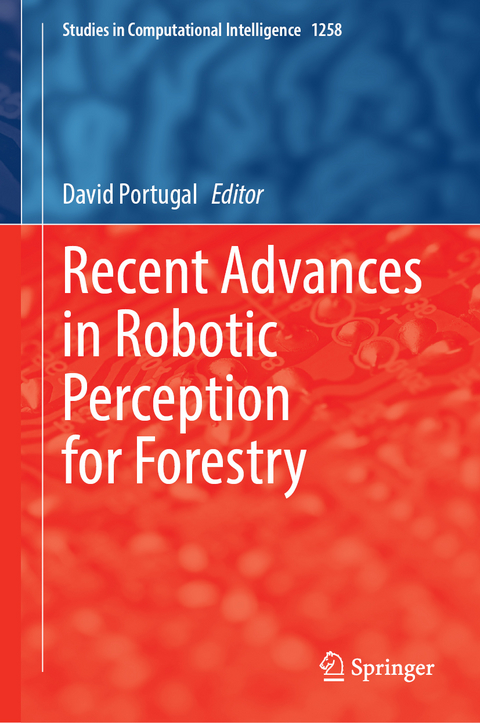 Recent Advances in Robotic Perception for Forestry - 