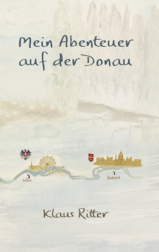 Mein Abenteuer auf der Donau