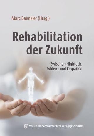 Rehabilitation der Zukunft