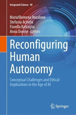 Reconfiguring Human Autonomy