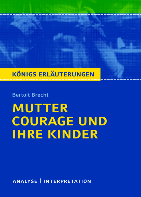 Mutter Courage und ihre Kinder von Bertolt Brecht. - Bertolt Brecht