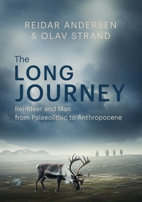 The Long Journey - Reidar Andersen, Olav Strand