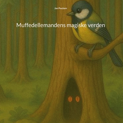Muffedellemandens magiske verden - Jan Poulsen