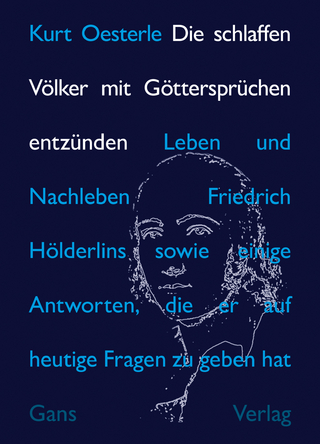 Die schlaffen Völker mit Göttersprüchen entzünden