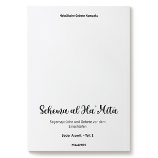 Seder Arawit Teil 1 | Aschkenasisch | Gebete vor dem Einschlafen