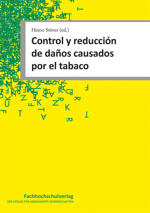 Control y reducci&oacute;n de da&ntilde;os causados por el tabaco - 