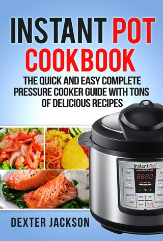 Instant Pot Cookbook for Beginners